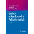 thumbnail image 1 of Gastroenterologische Palliativmedizin: Praxisbuch, (Paperback), 1 of 1