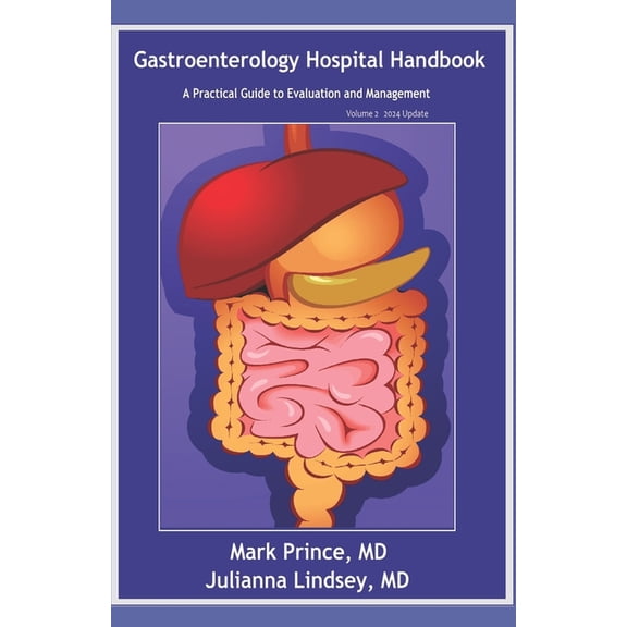 Gastroenterology Hospital Handbook: A Practical Guide to Evaluation and Management, (Paperback)