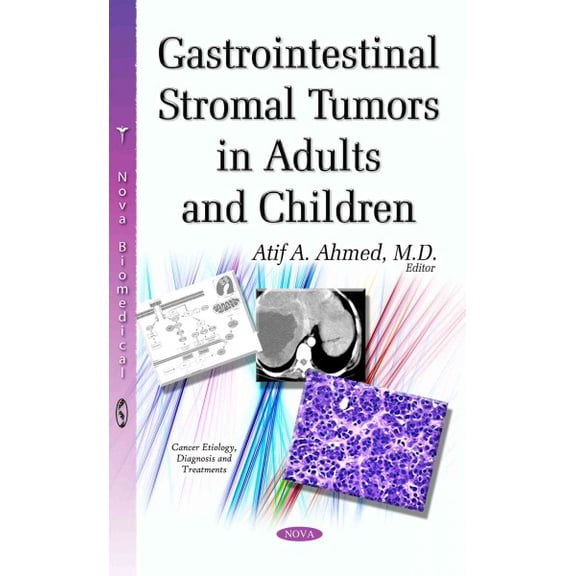 Gastrointestinal Stromal Tumors in Adults and Children