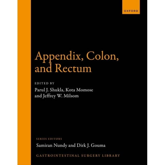 Gastrointestinal Surgery Library Appendix, Colon, and Rectum, (Hardcover)