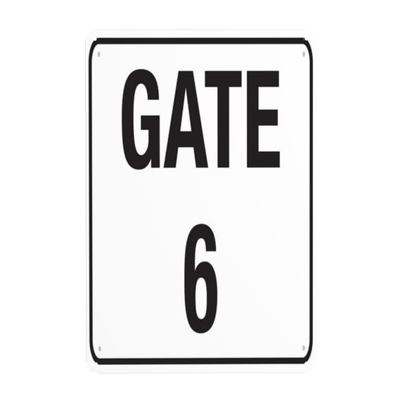 Gate 6 Sign Tin Sign Warning Metal Sign Vintage Sign Wall Decor for Home Farm Bar Coffee Shop Club Decoration 8x12 Inch