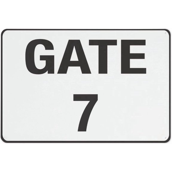 Gate 7 Reflective Aluminum Sign - 8"x12", Rust Free, Weather Resistant, Waterproof, Easy To Mount - Office Park, Industrial Site, Gated Community, Warehouse