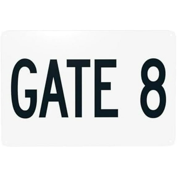 Gate 8 Warning Sign, Gate Security Metal Signs for Home Business Outdoor Indoor Road Yard Garage Street Wall Safety Caution Custom Decor 12 x 8 Inch