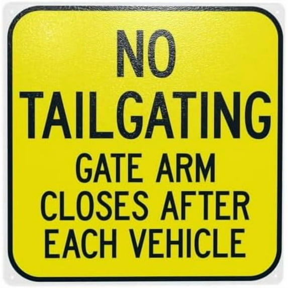 Gate Arm Closes After Each Vehicle No Tailgating Warning Sign, Gate Metal Signs for Home Business Outdoor Indoor Road Garage Street Wall Caution Custom Decor 12 x 12 Inch