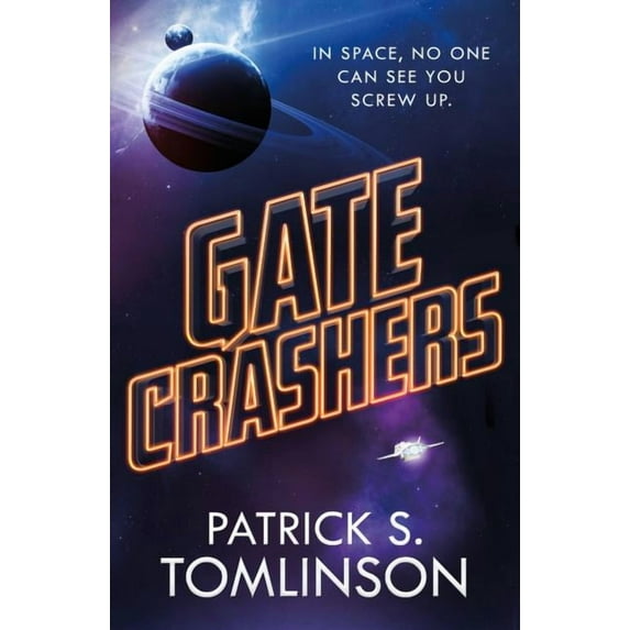 Gate Crashers, (Paperback)