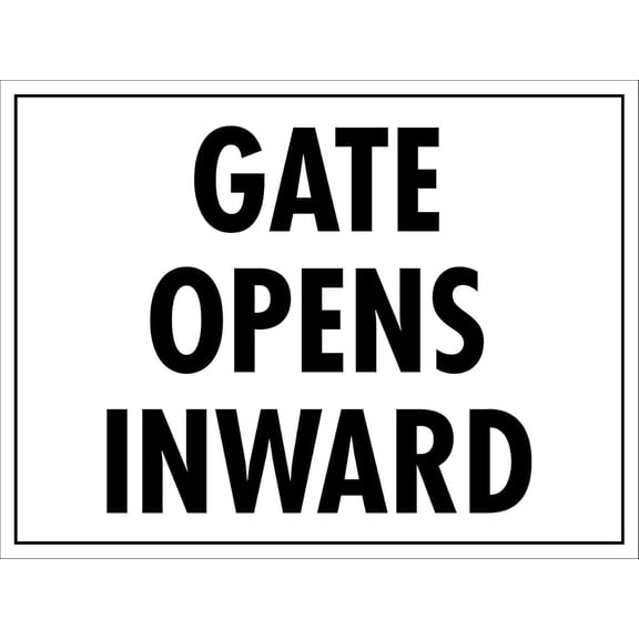 Gate Opens Inward Sign - Camping Sign, 8 X 12 Inch Metal Tin Sign