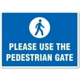 thumbnail image 1 of Gate Sign – Please Use The Pedestrian Gate Traffic and Parking Metal Tin Sign 8x12 Inches Caution Danger Safety Security Warning Notice Signs, 1 of 5