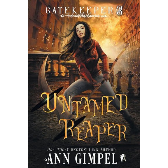 Gatekeeper Untamed Reaper: An Urban Fantasy, Book 3, (Paperback)