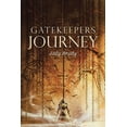 thumbnail image 1 of Gatekeepers Journey (Paperback), 1 of 1