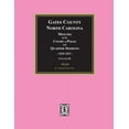 Gates County, North Carolina Minutes of the Court of Pleas and Quarter