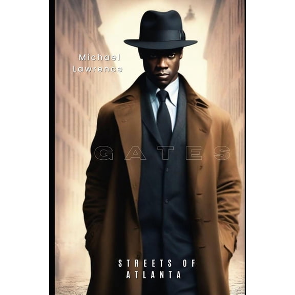 Gates: Streets of Atlanta, (Paperback)