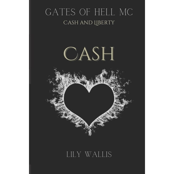 Gates of Hell: Cash: Gates of Hell MC (Paperback)