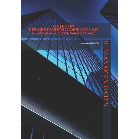 Gates on Understanding Company Law: A conceptual and Functional Approach, (Paperback)