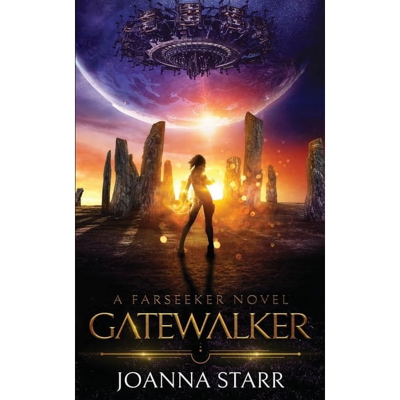 Farseeker Gatewalker: An Epic Fantasy Sci-Fi Adventure, Book 2, (Paperback)