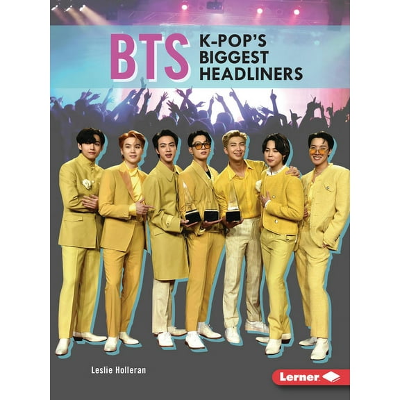 Gateway Biographies Bts: K-Pop's Biggest Headliners, (Paperback)