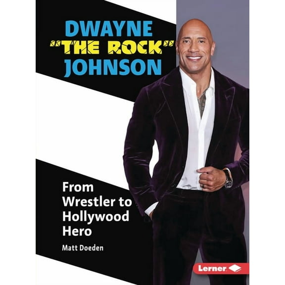 Gateway Biographies Dwayne the Rock Johnson: From Wrestler to Hollywood Hero, (Paperback)