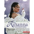 thumbnail image 1 of Gateway Biographies Rihanna: Multi-Industry Mogul, (Paperback), 1 of 8