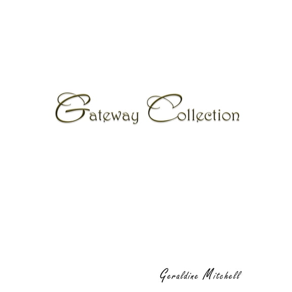 Gateway Collection, (Paperback)