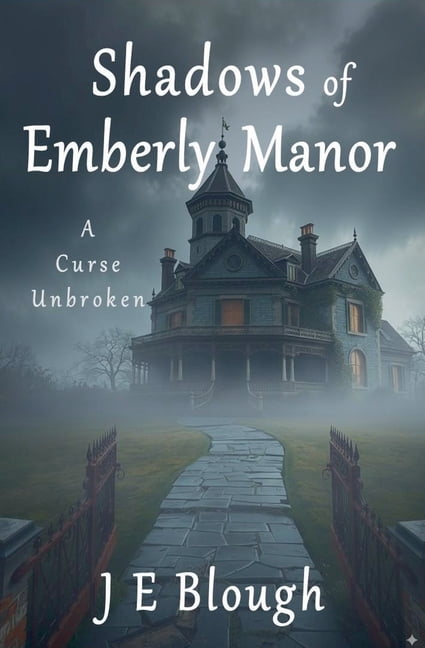 Gateway Mysteries Shadows of Emberly Manor: A Curse Unbroken, Book 2, (Paperback)