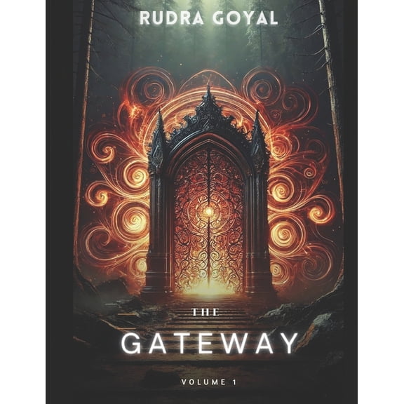 Gateway The Gateway: Volume One, Book 1, (Paperback)