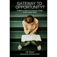 thumbnail image 1 of Gateway to Opportunity?: A History of the Community College in the United States, (Paperback), 1 of 1