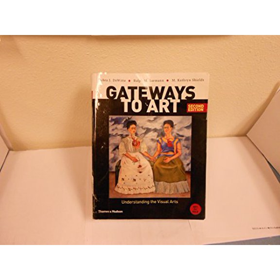 Pre-Owned Gateways to Art: Understanding the Visual Arts (large text edition) (Paperback) 0500981574 9780500981573