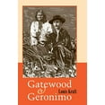 thumbnail image 1 of Pre-Owned Gatewood and Geronimo (Paperback) 0826321305 9780826321305, 1 of 1