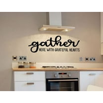 Gather Here With Grateful Hearts Kitchen Wall Decal Sticker Quote Vinyl Lettering 33x11-Inch Black