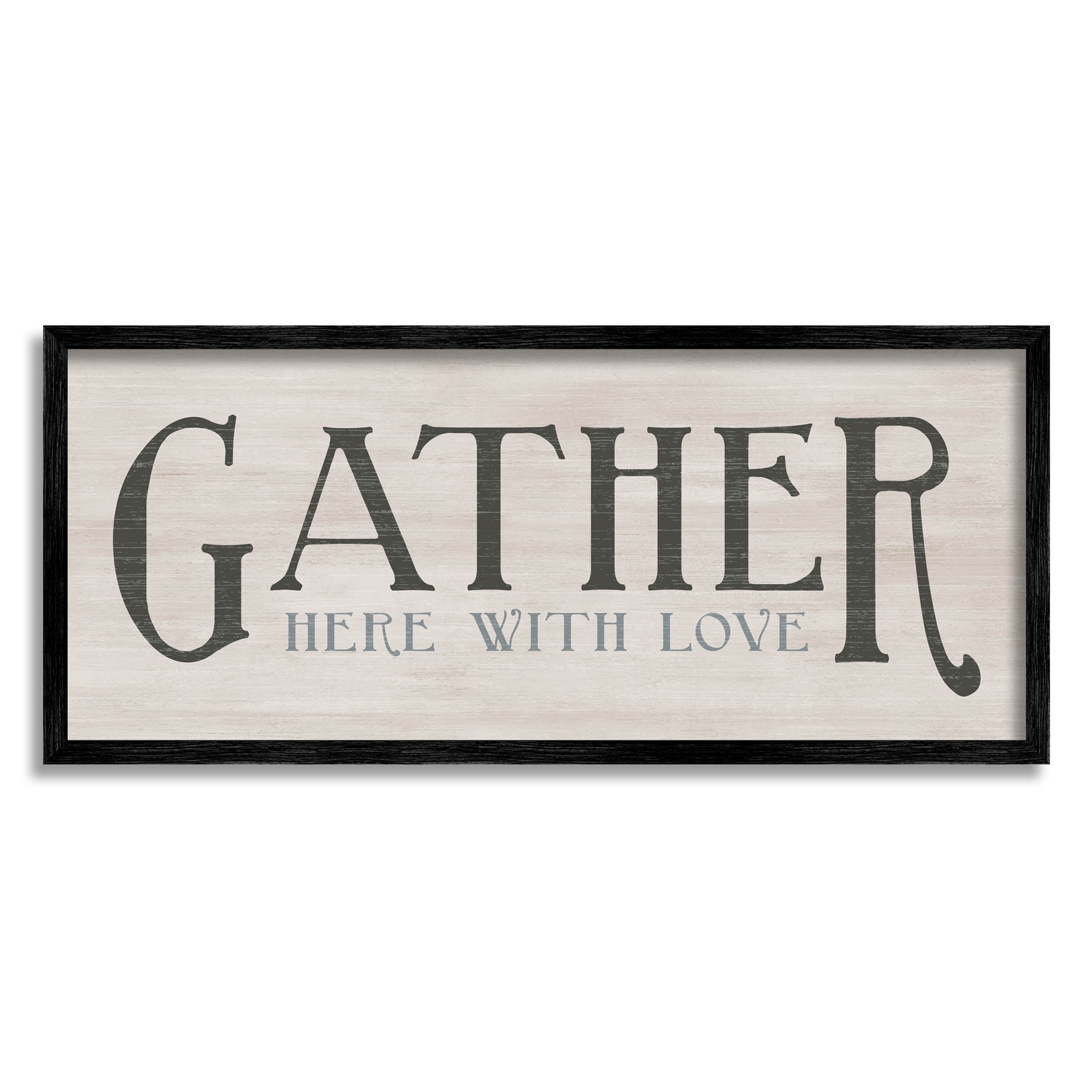 Gather Here With Love Phrase Inspirational Graphic Art Black Framed Art Print Wall Art