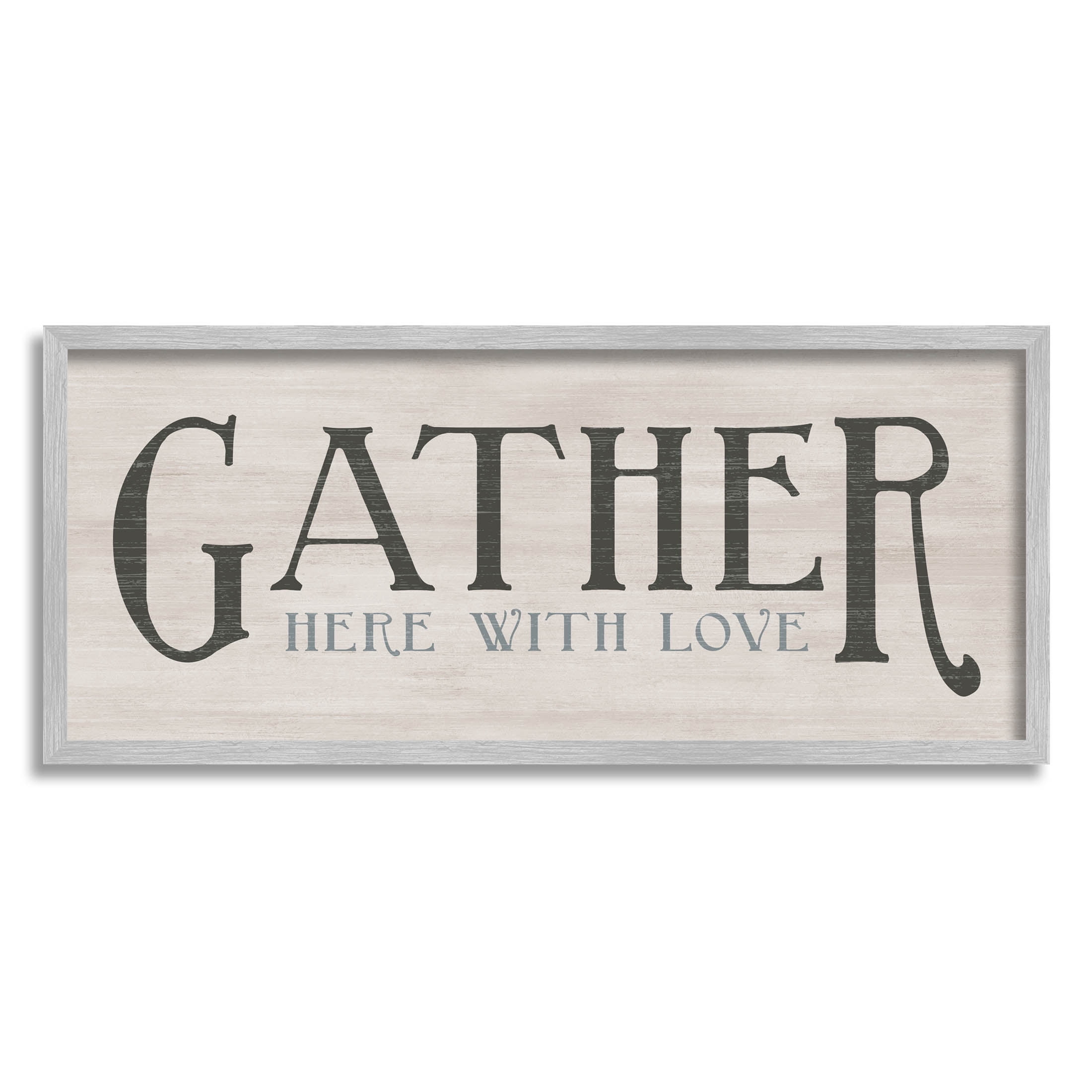 Gather Here With Love Phrase Inspirational Graphic Art Gray Framed Art Print Wall Art