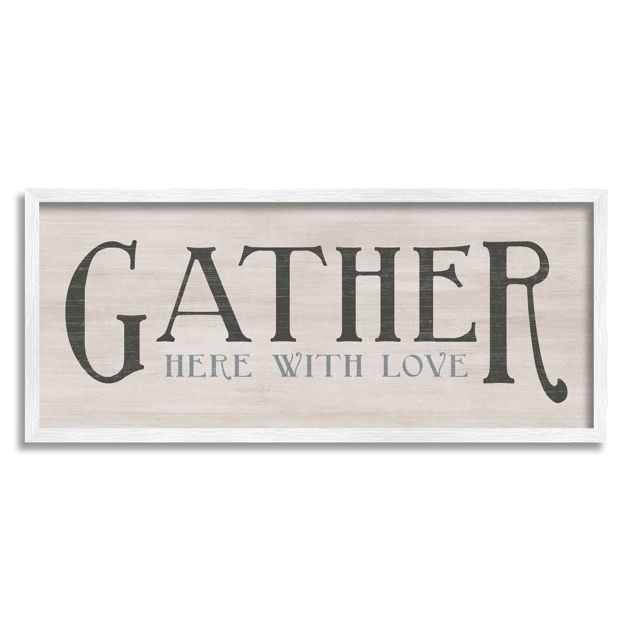 Gather Here With Love Phrase Inspirational Graphic Art White Framed Art Print Wall Art