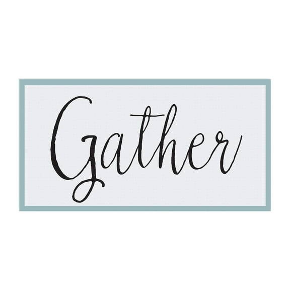 Gather Mint Border Black Script 20 x 10 Wood Wall Sign Plaque