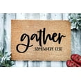 thumbnail image 1 of Gather .Somewhere Else Door Mat for Front Door Home Entrance Rugs Farmhouse Home Kitchen Decoration Floor Front Door Mat, 24 x 16 Inch, 1 of 4