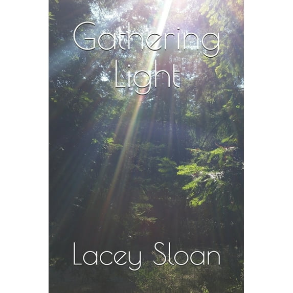 Gathering Light (Paperback)