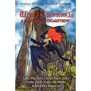 Wizard Academies I - A Gathering of Enchantment, Paperback
