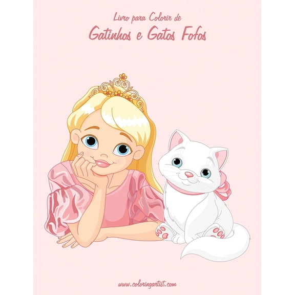 Gatinhos E Gatos Livro para Colorir de Gatinhos e Gatos Fofos 2, Book 2, (Paperback)