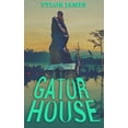 thumbnail image 1 of Gator House (Paperback), 1 of 1