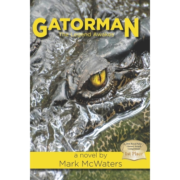 Gatorman: The Legend Awakes, (Paperback)