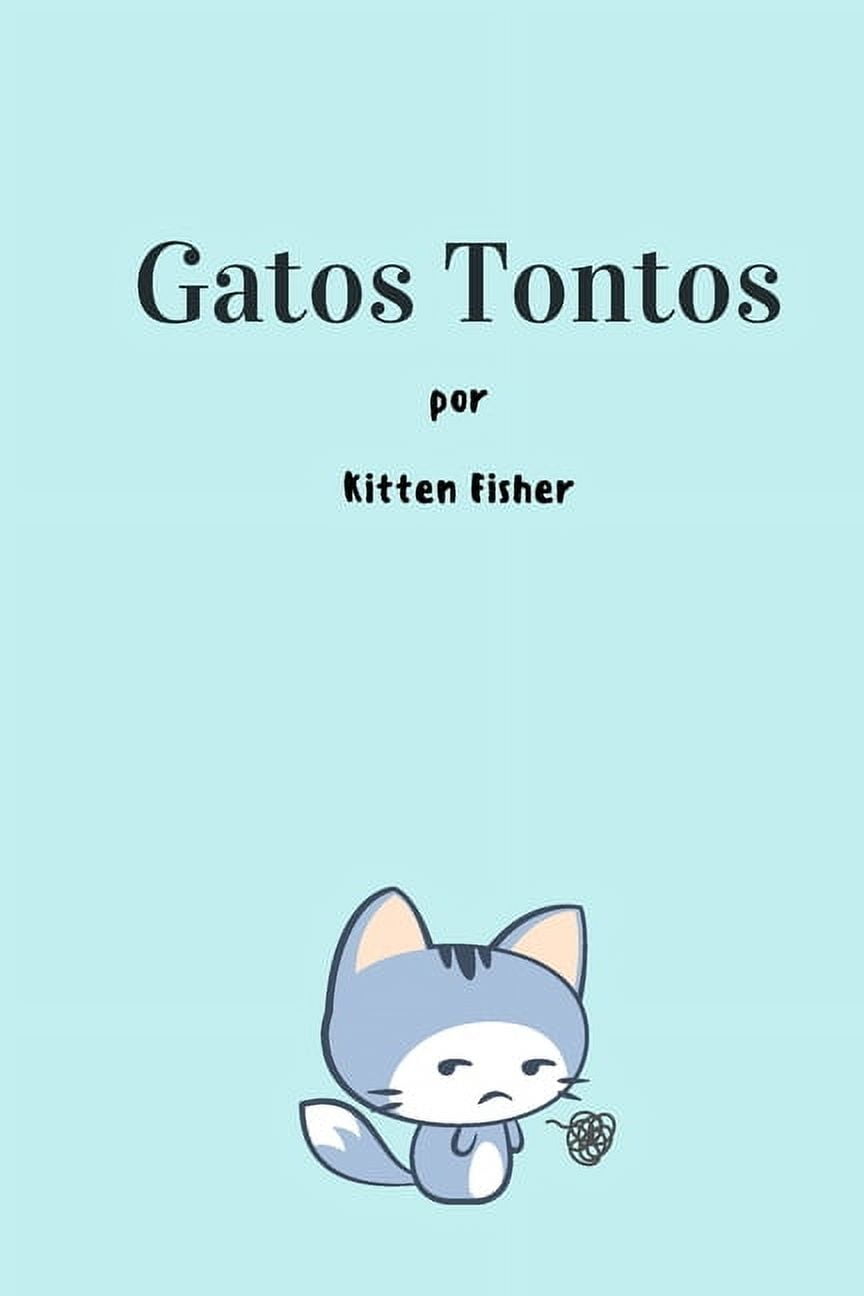 Gatos Tontos (Paperback)