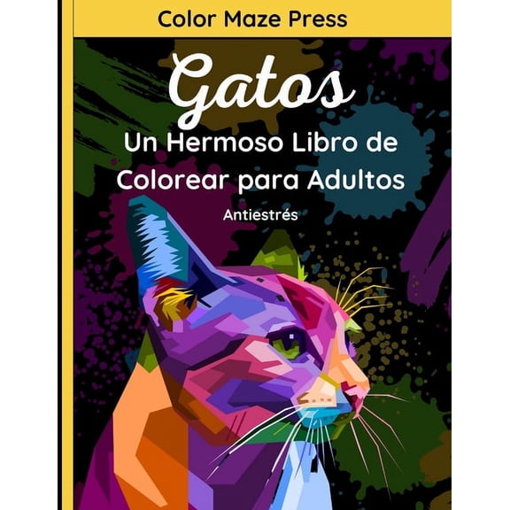 Gatos - Un Hermoso Libro de Colorear para Adultos: 25 fantsticos dibujos de Adorables Gatos y Gatitos con mandalas y flores. Relajacin y antiestrs (Paperback)