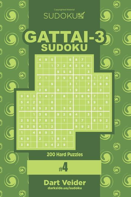 Gattai-3 Sudoku Gattai-3 - 200 Hard Puzzles 9x9 (Volume 4), Book 4, (Paperback)