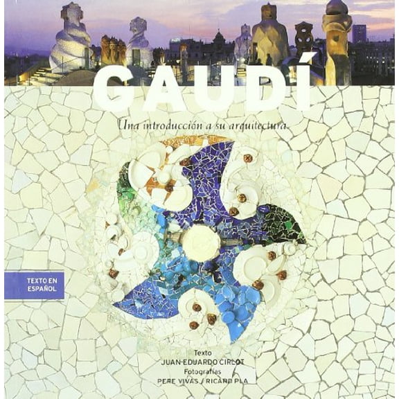 Pre-Owned Gaud: Una introduccion a su arquitectura Paperback