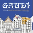 thumbnail image 1 of Gaudi: Coloring Gaudi, Barcelona and Modernism (Paperback), 1 of 1