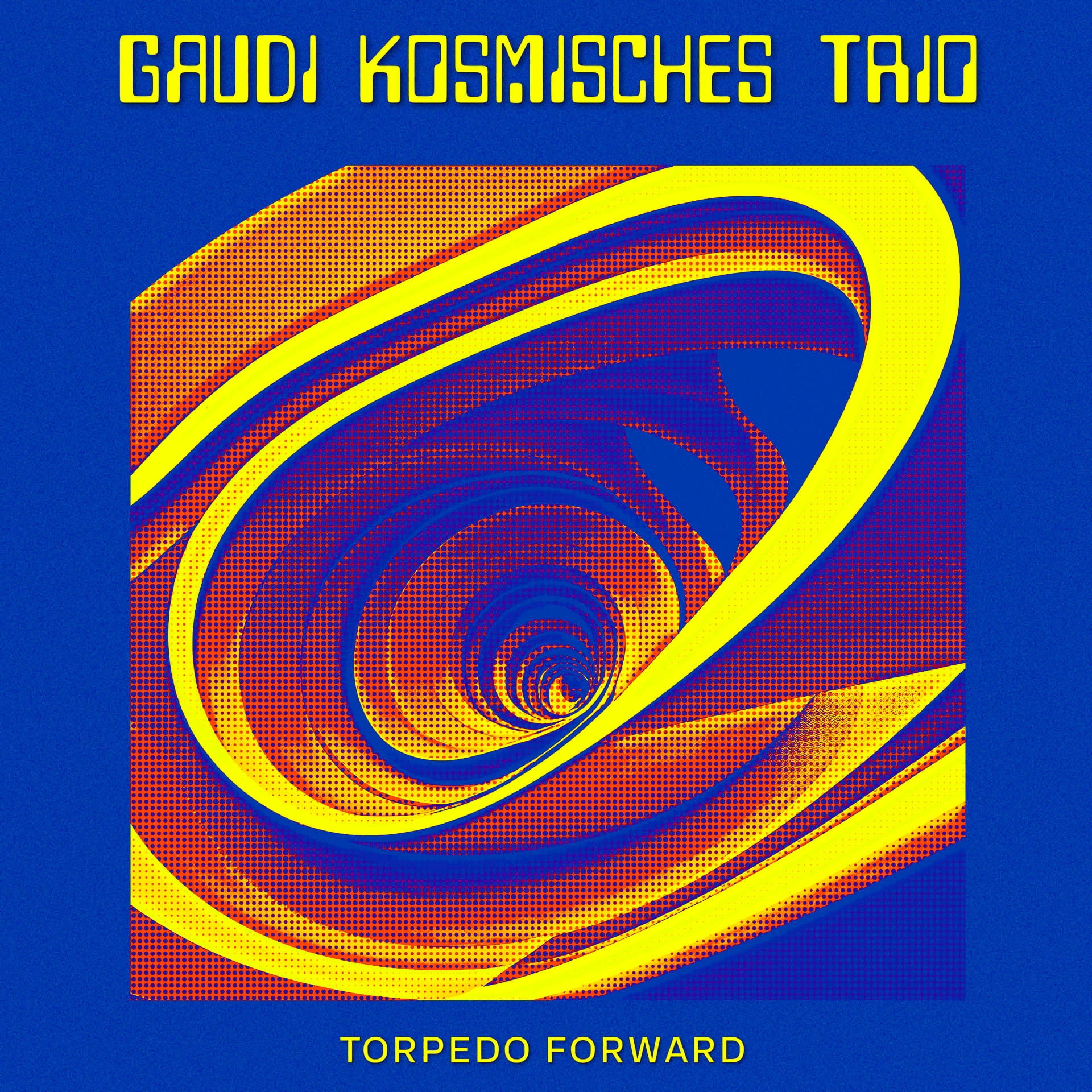 Gaudi Kosmisches Trio - Torpedo Forward - Music & Performance - Vinyl