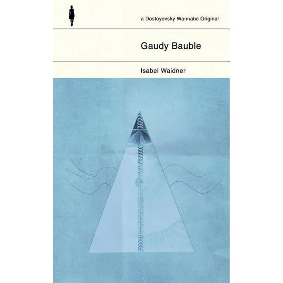 Gaudy Bauble (Paperback)