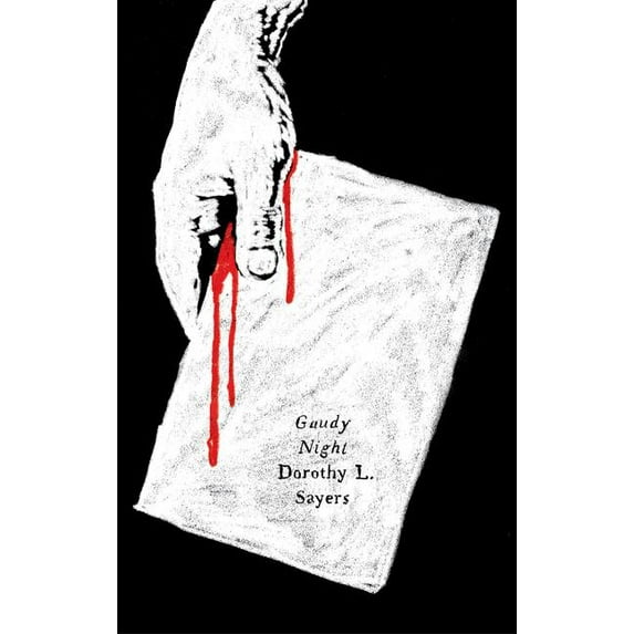 Gaudy Night: A Lord Peter Wimsey Mystery with Harriet Vane (Paperback)