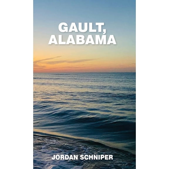 Gault, Alabama, (Hardcover)