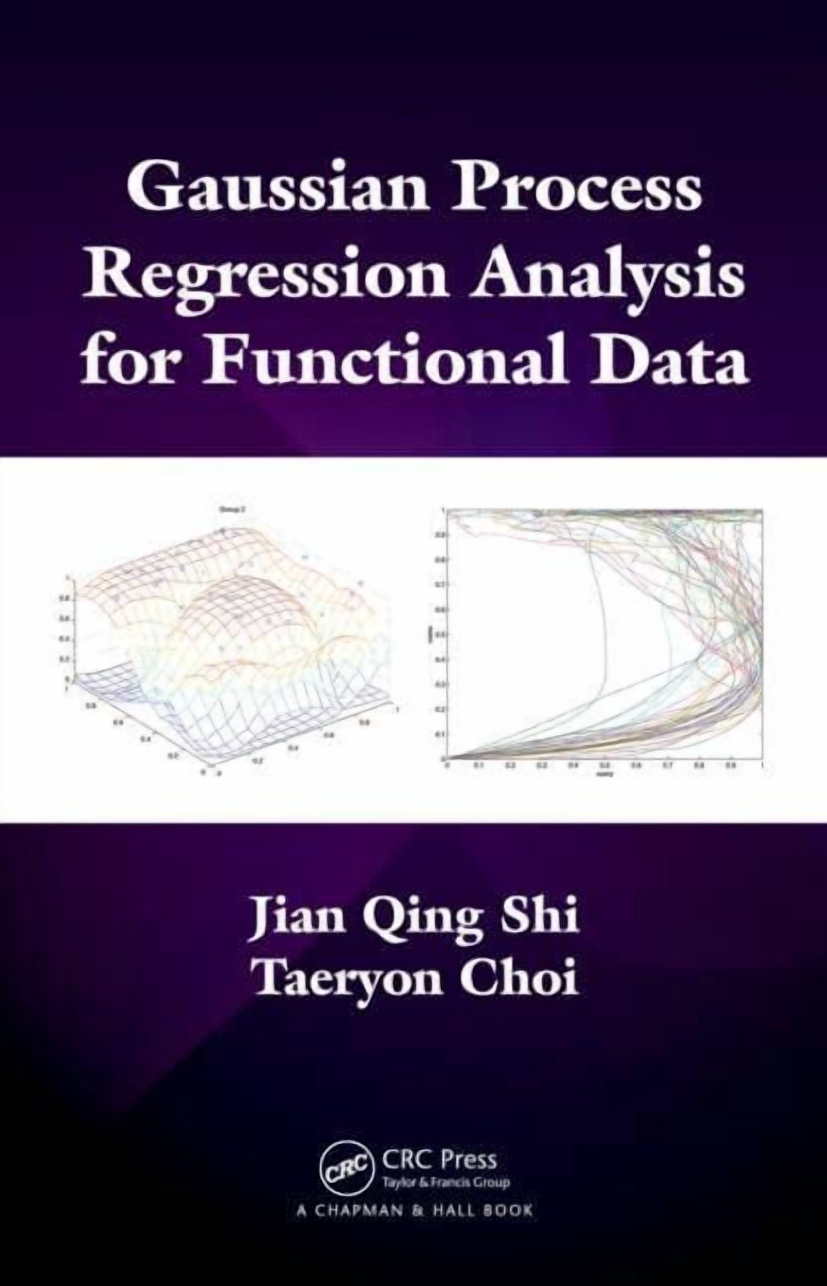 Gaussian Process Regression Analysis for Functional Data, (Hardcover ...