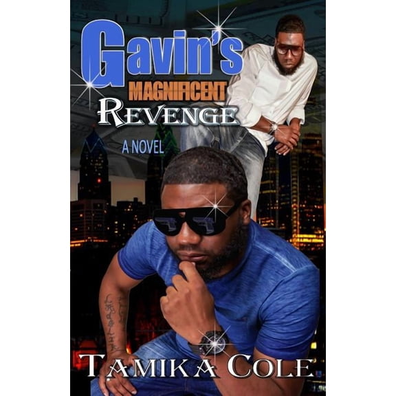 Gavin Magnificent Revenge