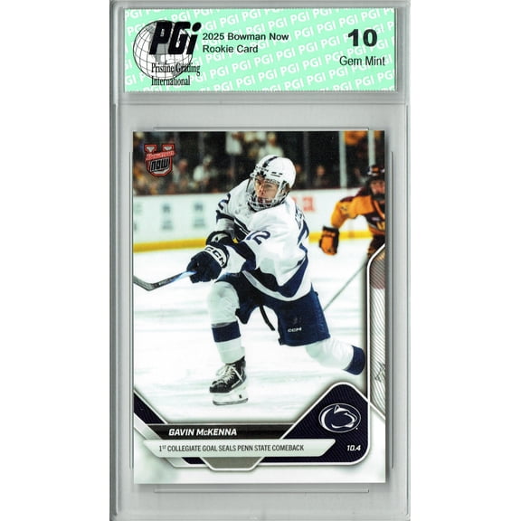 Gavin McKenna 2025 Bowman University Now #2 1st College Goal Rookie Card PGI 10 Penn State